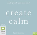 Create Calm (MP3)